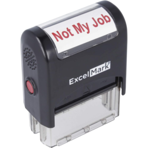 Message Stamp – NOT My Job